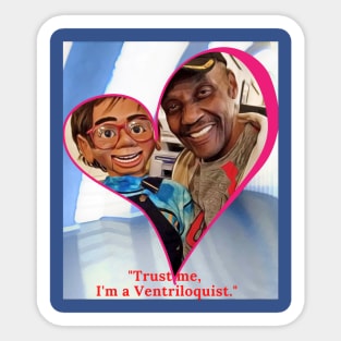 Trust Me, I'm a Ventriloquist Sticker